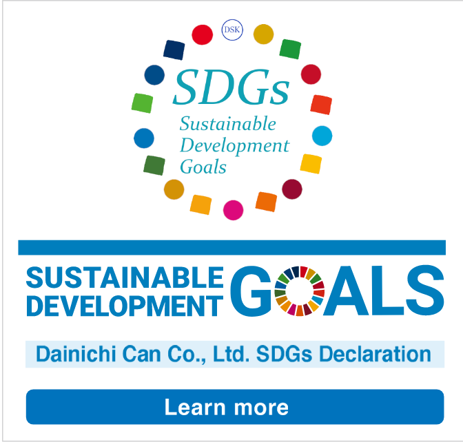 Dainichi Can Co., Ltd. SDGs Declaration